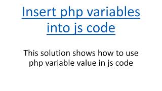 Insert php variables into js code
