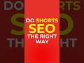 How To Do SEO For YouTube Shorts