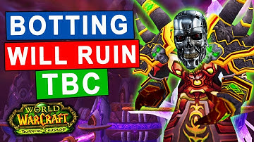 Will Botting DESTROY the TBC Classic Economy?