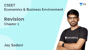 Economics and Business Environment | Revision of Chapter-1 | CSEET | Unacademy CS | Jay Sodani