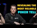 The MOST RELIABLE POKER TELL in live play (Modern day No Limit Hold'em)