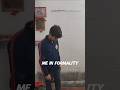 Me in formality 💪🏻🛑Is Dangerous