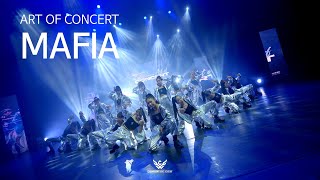 [Art of Concert 2024 ] "Mafia" Performance