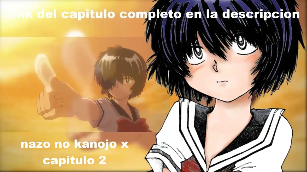 🔺Nazo no kanojo X TEMPORADA 2, RESUMEN ANIME en 12 MINUTOS