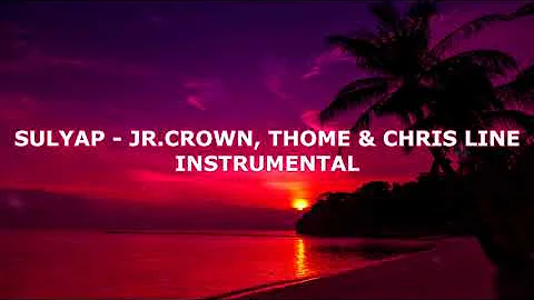 Sulyap - Jr crown, Thome & Chris Line (Instrumental) NEW TRENDING OPM 2020