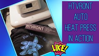 Let's Make Some Shirts HTVRont Auto Heat Press in Action!