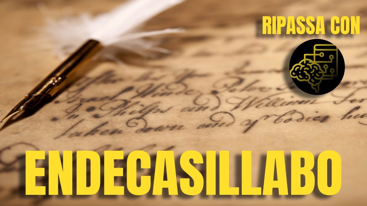 Endecasillabo: la metrica della poesia italiana spiegata con esempi