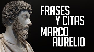 FRASES Y CITAS: Marco Aurelio