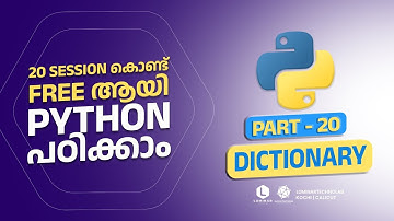 Part 20 | Dictionary | Python Programming Malayalam Free Tutorial | Luminar Technolab