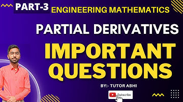 Important Questions On Partial Derivative Of First Order And High Order  | Semester Exam | College