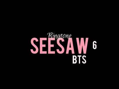 BTS (방탄소년단) - 'Seesaw' Ringtone #6