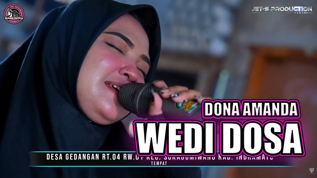 WEDI DOSA - DONA AMANDA - VERSI RUNDA PUTRA DESA GEDANGAN INDRAMAYU - 22 DESEMBER 2025