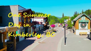 One Summer Day In Kimberley, Bc. Canada.