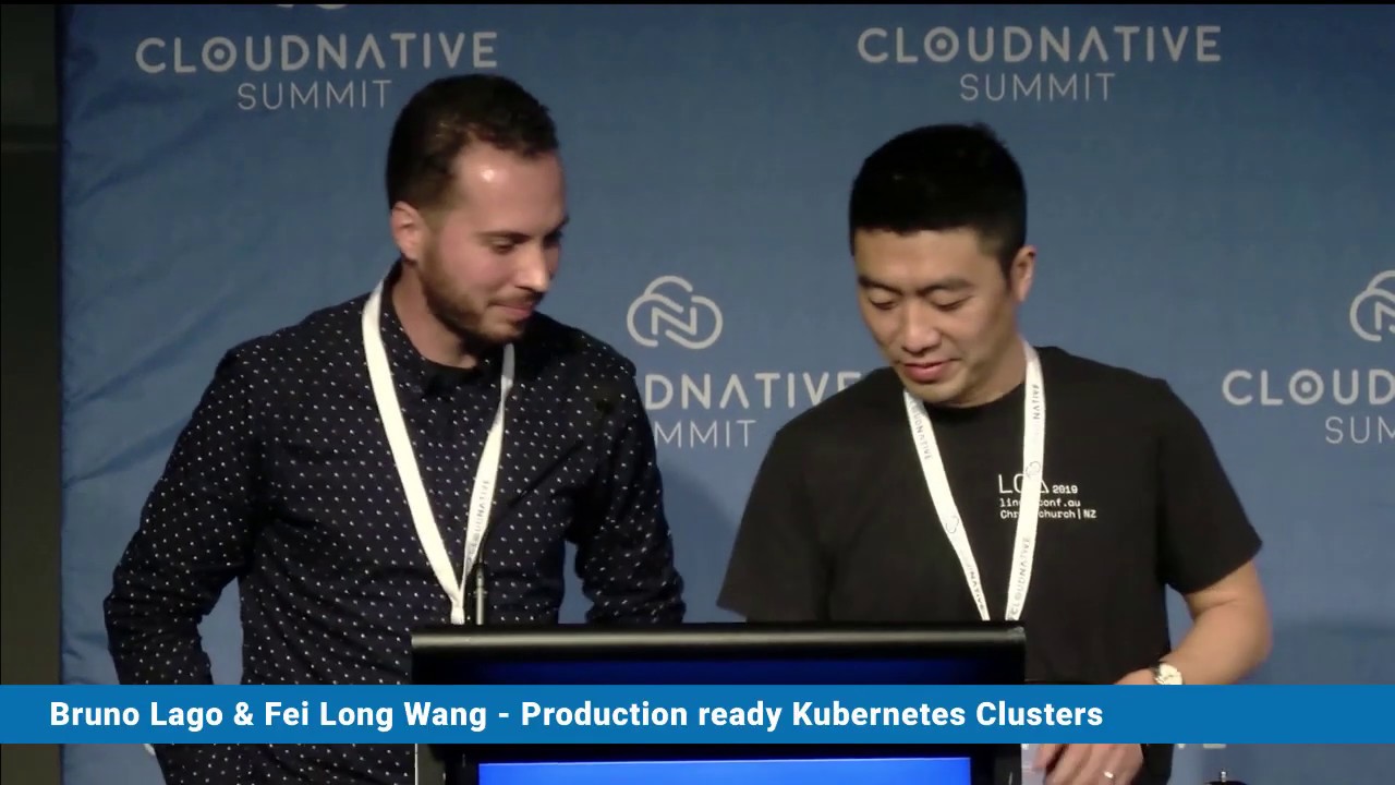 Cloud Native Summit - Production ready Kubernetes Clusters / Bruno Lago ...