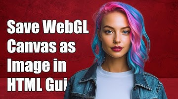 WebGL Canvas opslaan als afbeelding in HTML: stapsgewijze handleiding