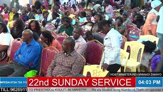WELCOME TO OUR 22nd SUNDAY SERVICE