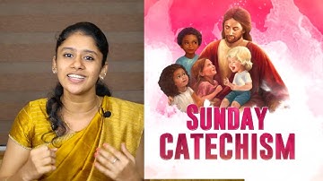 ക്ലാസ്സ് V & VI (Chapter 1 : Part 1) സൺ‌ഡേ കാറ്റക്കിസം II വിശ്വാസപരിശീലനം II തൃശൂർ അതിരൂപത