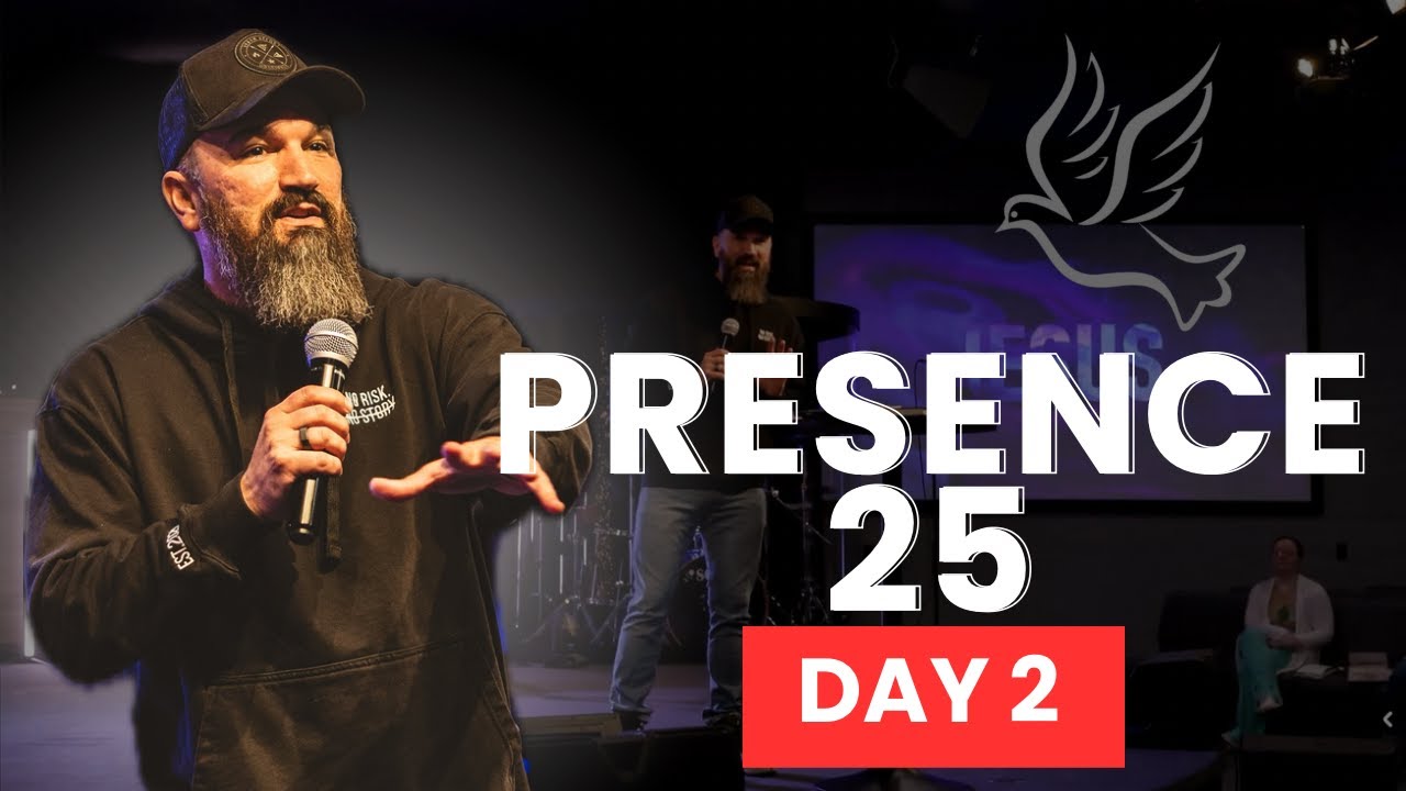 ERIC GILMOUR | PRESENCE 25 DAY 2 | HOSTING THE PRESENCE