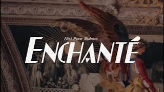 Enchanté (Dirt Poor Robins) Sub. Esp & Eng [RESUBIDO]