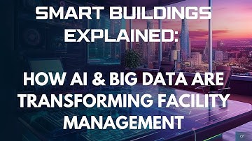 Facility Management Role in Smart Buildings