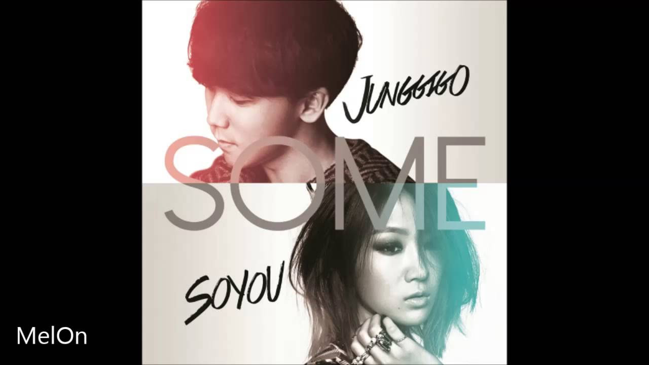 SoYou X Jung Gi Go      Some Feat  Of  Digital Single