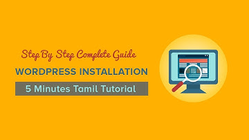 [Tamil] WordPress Installation Tutorial - Step By Step Complete Guide {5 Mins}