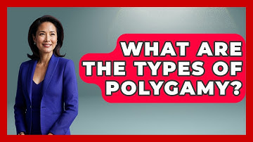 What Are The Types Of Polygamy? - Gender Equality Network