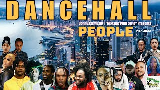 Dancehall Mix 2022 Raw: Dancehall Mix September 2022 | PEOPLE - Teejay, Rygin King & More