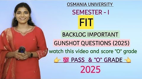 FIT || IMPORTANT QUESTIONS || SEMESTER-1 || OSMANIA UNIVERSITY || 💯 PASS || ‎⁨@shivanipallela⁩ 