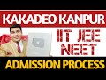 Admission process for iit jeeneet coaching in kanpuraaiye gyan badaye