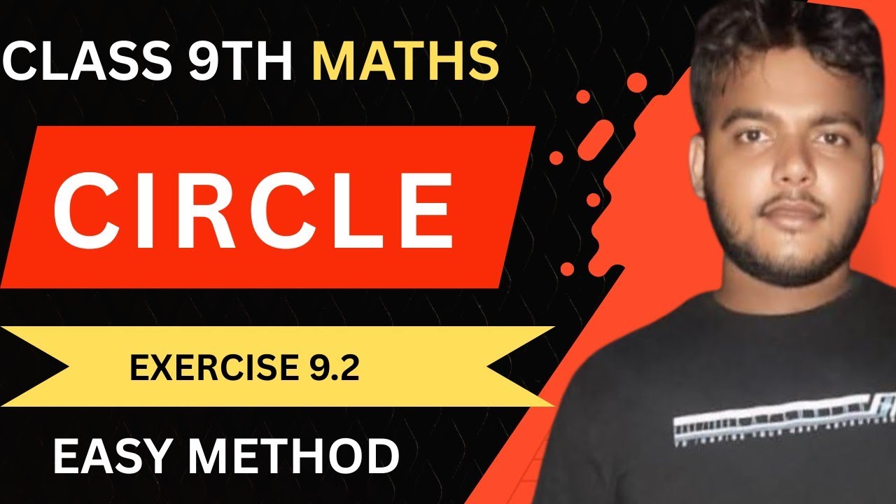 Class 9 Maths Chapter 9 Circles Exercise 9.2 | New NCERT Solutions ...