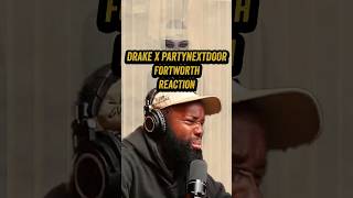 Drake - Fortworth ft. PARTYNEXTDOOR REACTION #drake #partynextdoor  #habibti