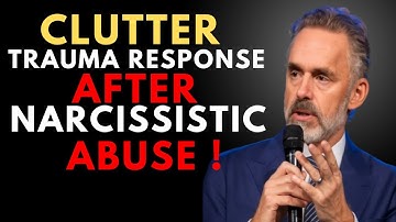 Rommel als reactie op een trauma na narcistisch misbruik | Motivatietoespraak van Jordan Peterson