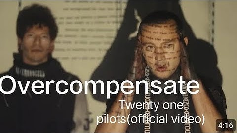 Twenty One Pilots - Overcompensate (official video)