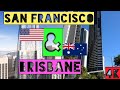 San Francisco United States &amp; Brisbane Australia 2021 4k