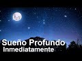 SUEÑO PROFUNDO Música para dormir Rápido Y Profundamente, Música que te Ayudara Dormir Rápidamente