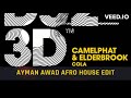 Camelphat elderbrook  cola ayman awad afro house edit