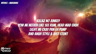 Intence - Makanaki (Lyrics)