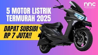 Starting at IDR 6 Million! 5 Cheapest Electric Motorcycles in 2025