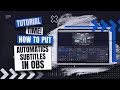 Add Automatic Subtitles in OBS Studio: Simple and Complete Tutorial!