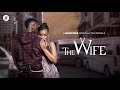 COMING SOON: The Wife (Based on the novel Hlomu The Wife) Official Trailer - Showmax Original | DStv