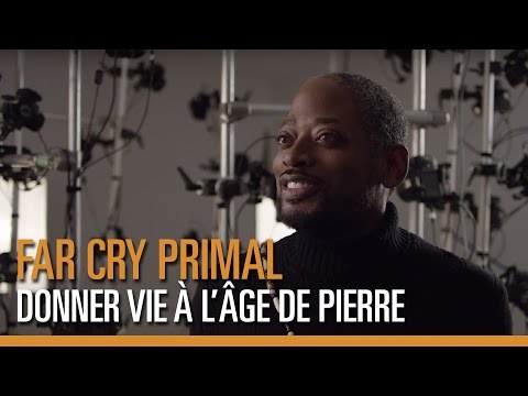 Far Cry Primal – Donner vie à l’Âge de Pierre