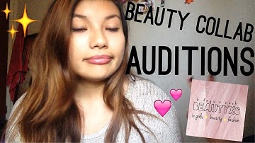 ♡ Beauty Collab Auditions 2014 (OPEN ) ♡