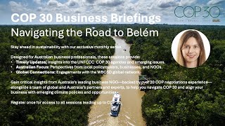BCSDA Road to Belém I COP30 Briefing with Ilona Millar (Gilbert + Tobin)