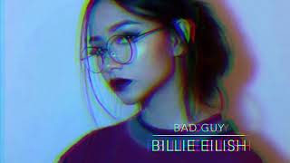 Billie Eilish -Bad Guy ( Speed Up)