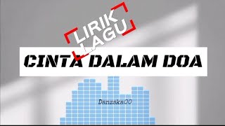 Angker Band - Cinta Dalam Doa Lirik Lirik Lagu