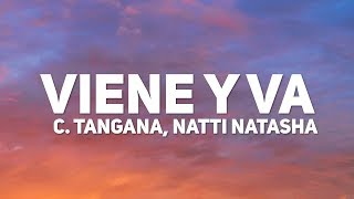 C Tangana, Natti Natasha - Viene y Va (Letra / Lyrics)