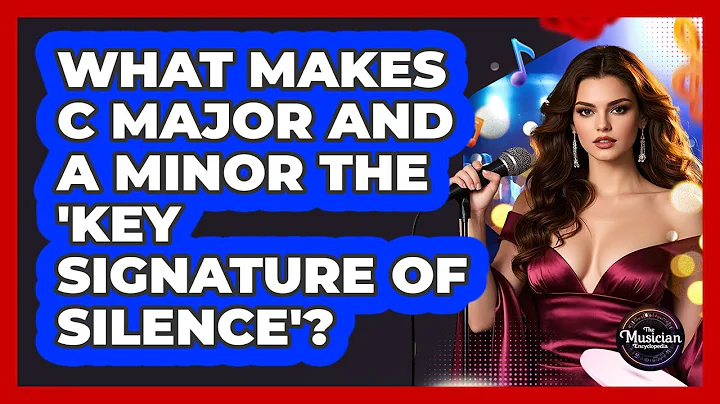 What Makes C Major And A Minor The 'key Signature Of Silence'? - The Musician Encyclopedia
