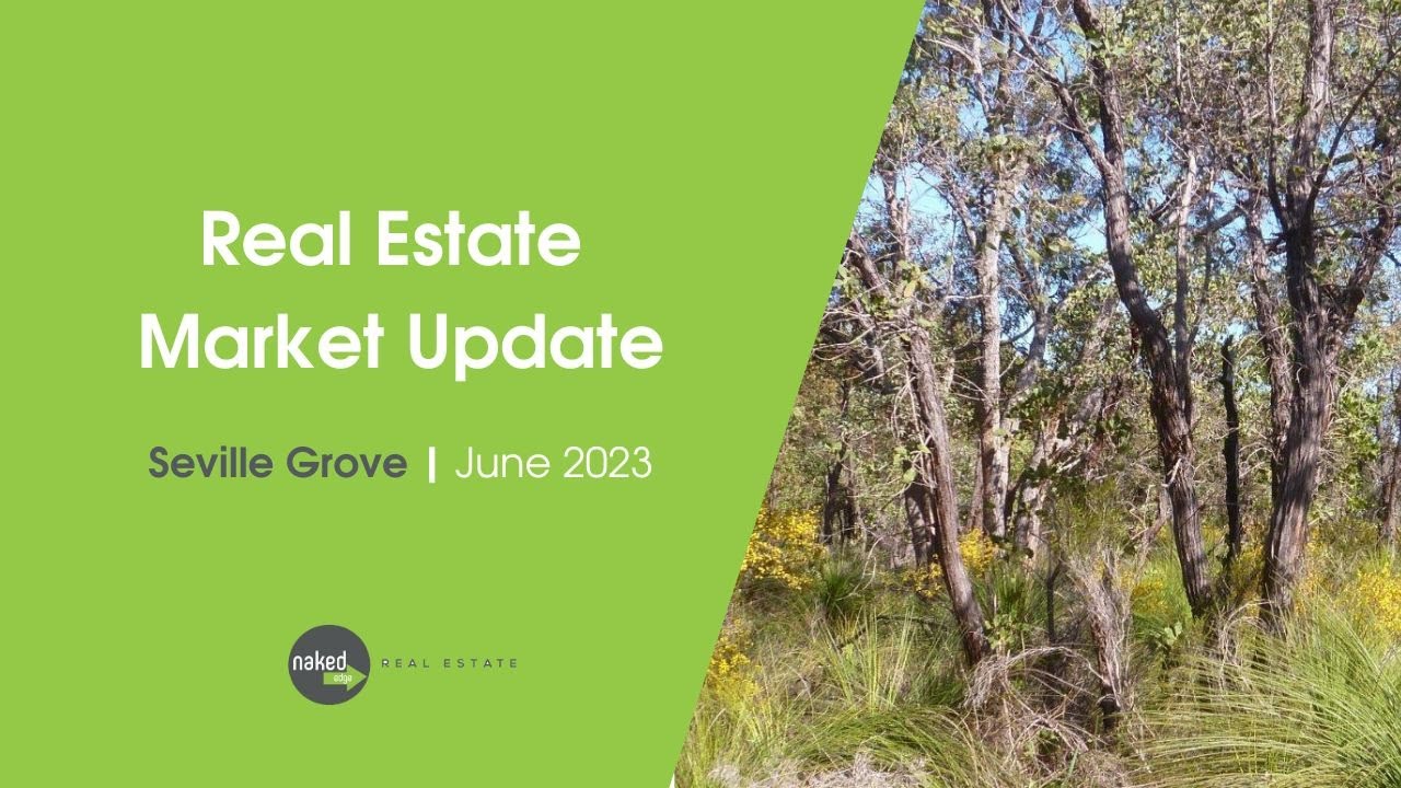 Perth Real Estate Market Update June 2023 | Seville Grove