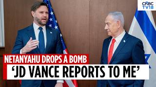 Full Netanyahu’s Big Claim on Iran Talks: Trump Administration Reports to Me Daily on Iran | N18G News